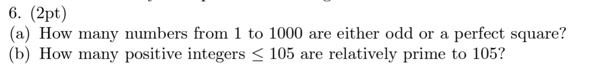 Solved 6. (2pt) (a) How many numbers from 1 to 1000 are | Chegg.com