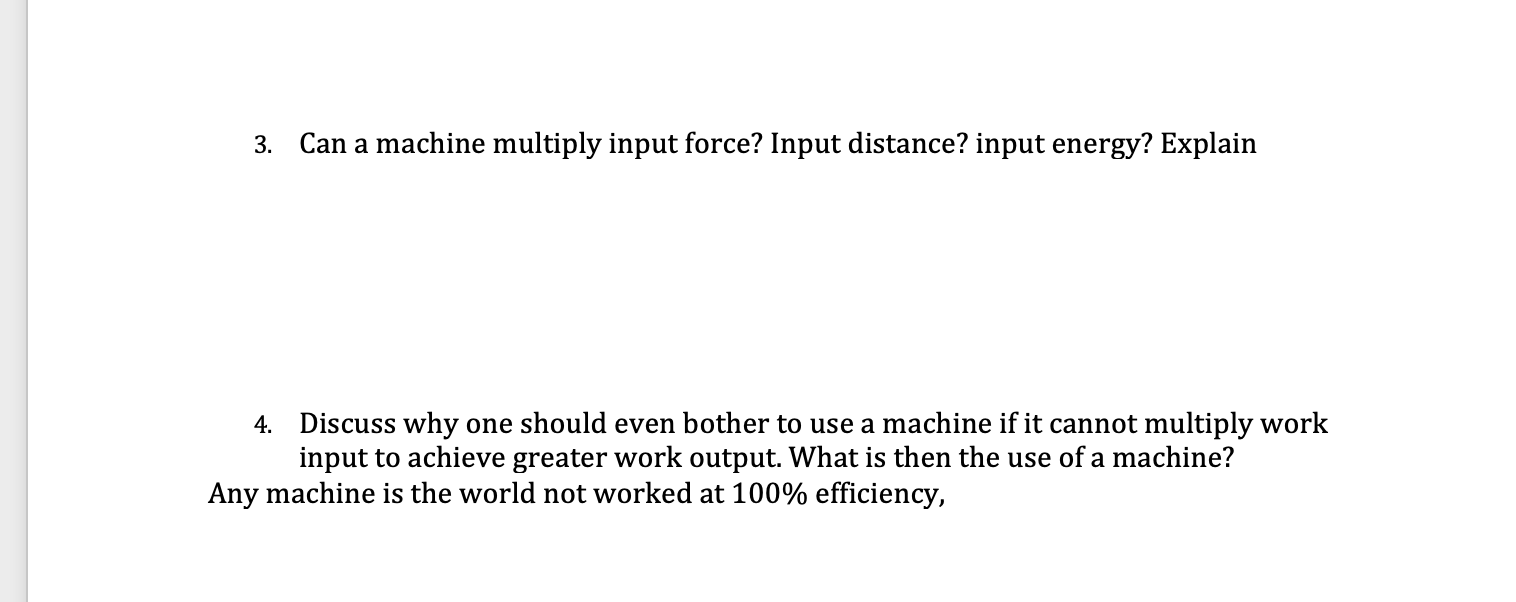 solved-3-can-a-machine-multiply-input-force-input-chegg