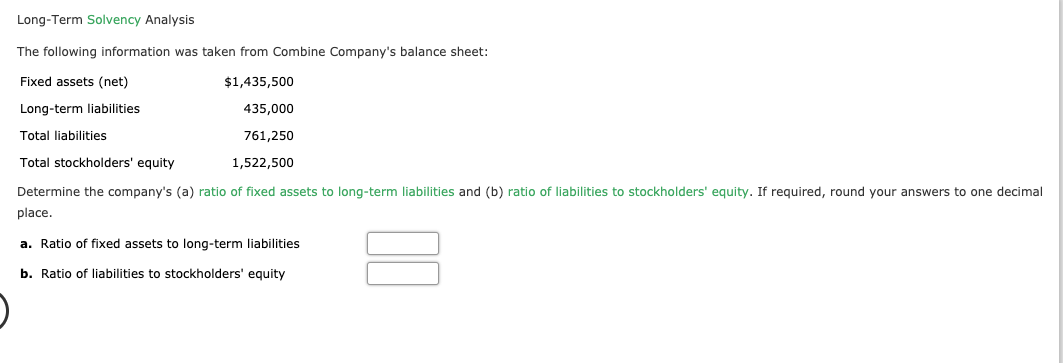 Solved Long-Term Solvency Analysis The following information | Chegg.com