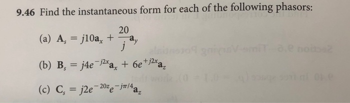 Solved 9.46 Find the instantaneous form for each of the | Chegg.com