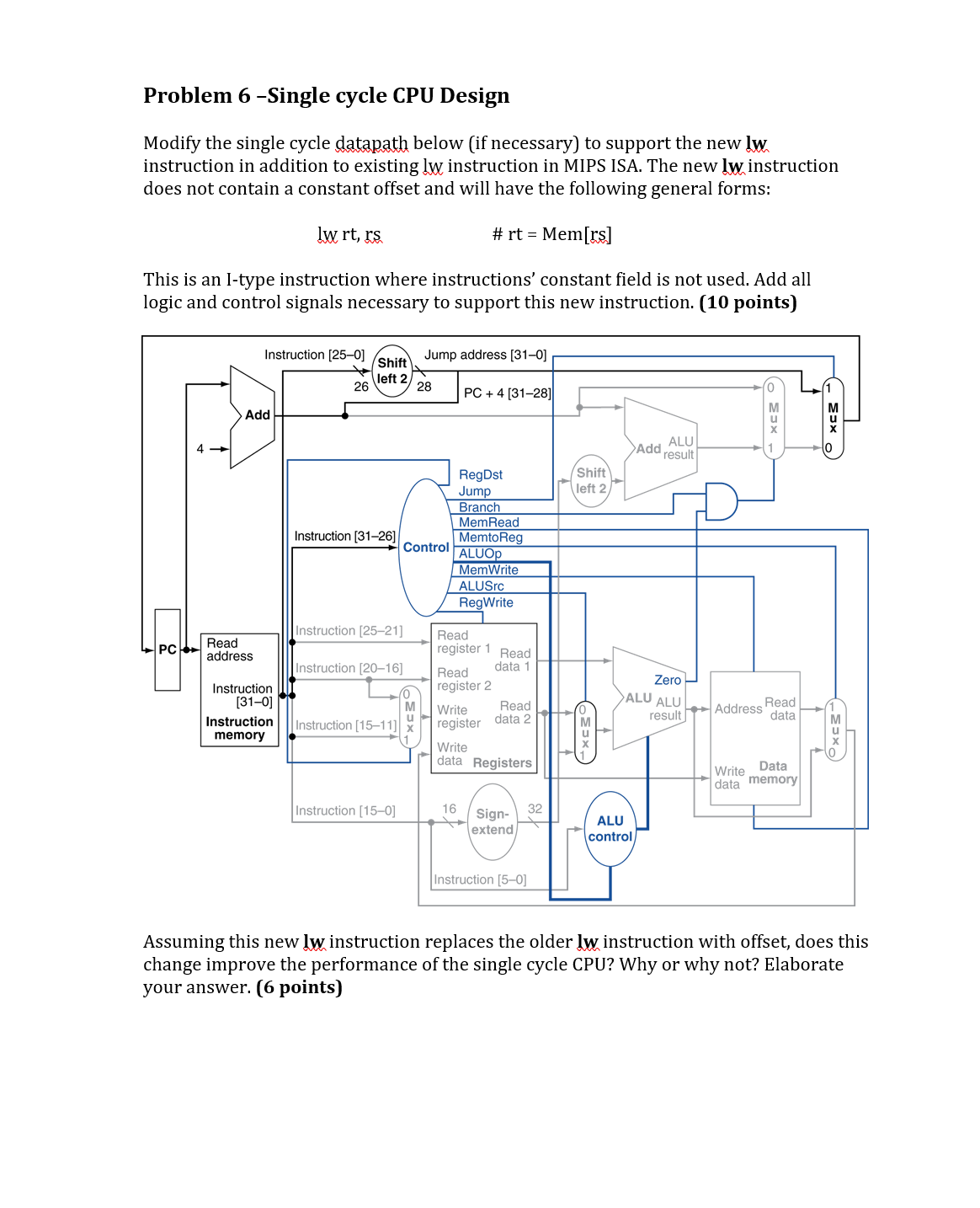 Solved Problem 6 -Single Cycle CPU Design Modify The Single | Chegg.com