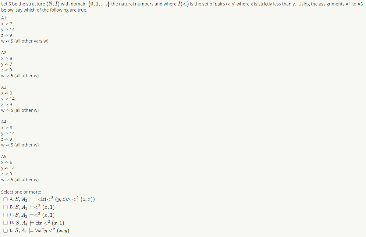 Let S Be The Structure N I With Domain 0 1 Chegg Com