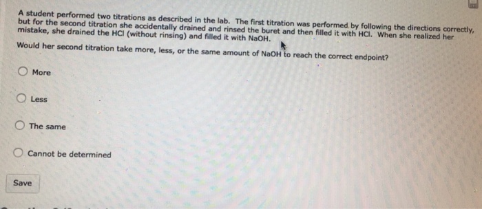 Solved A student performed two titrations as described in | Chegg.com