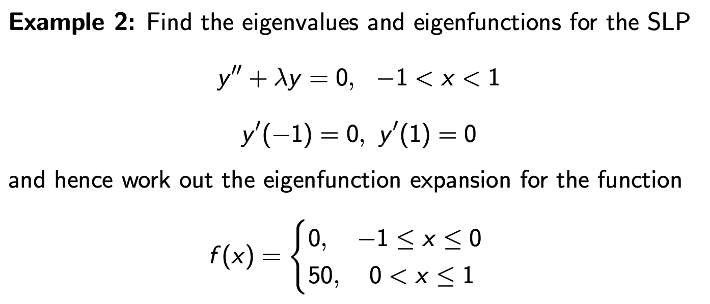 Solved Example 2: Find the eigenvalues and eigenfunctions | Chegg.com