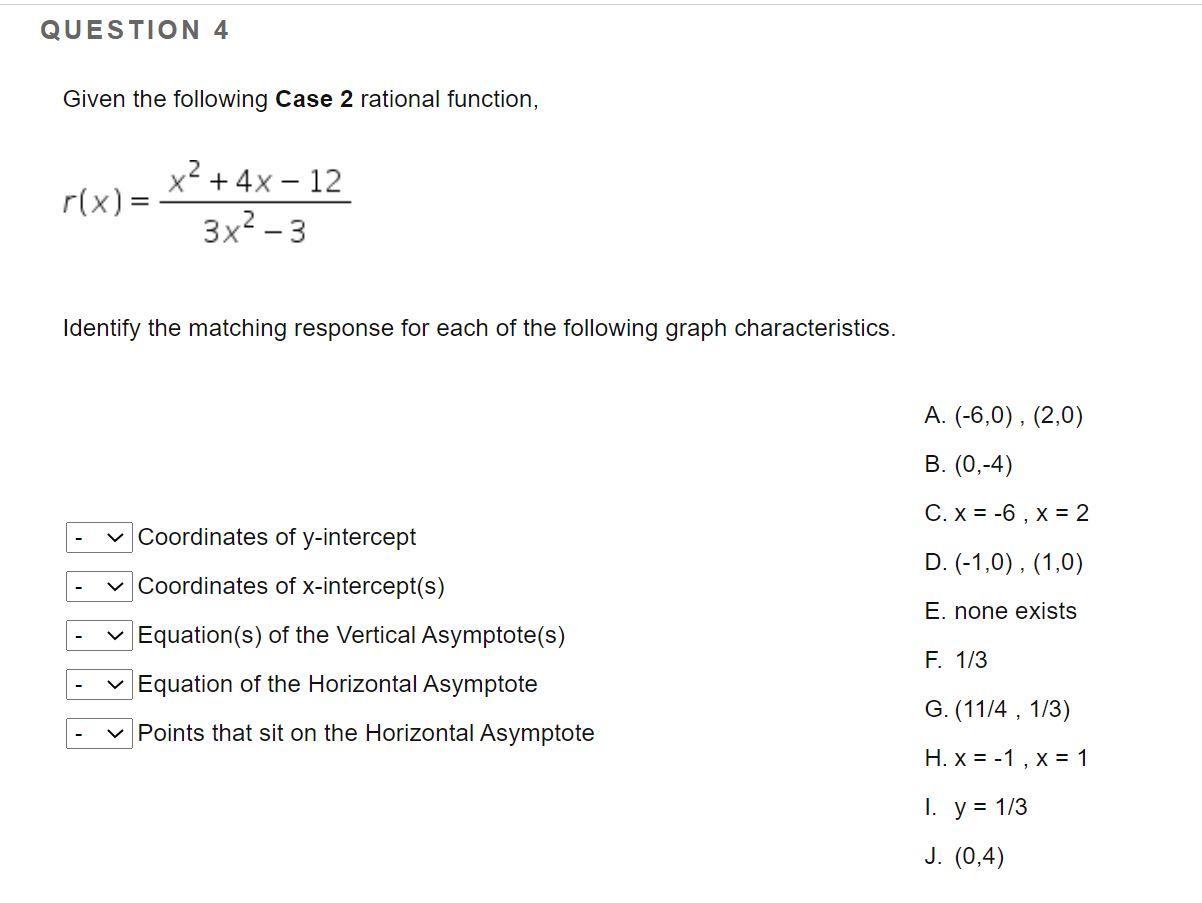 Solved Question 4 Given The Following Case 2 Rational Fun Chegg Com
