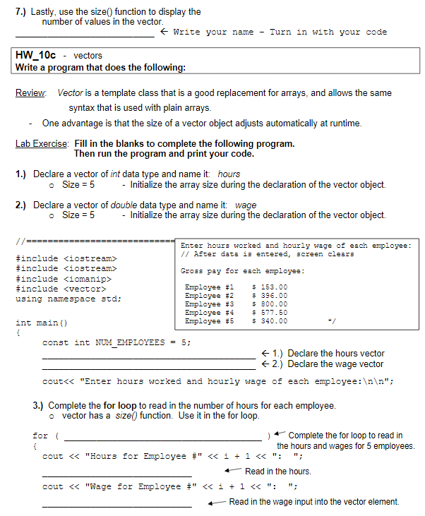 Solved 7.) Lastly, use the size() function to display the | Chegg.com