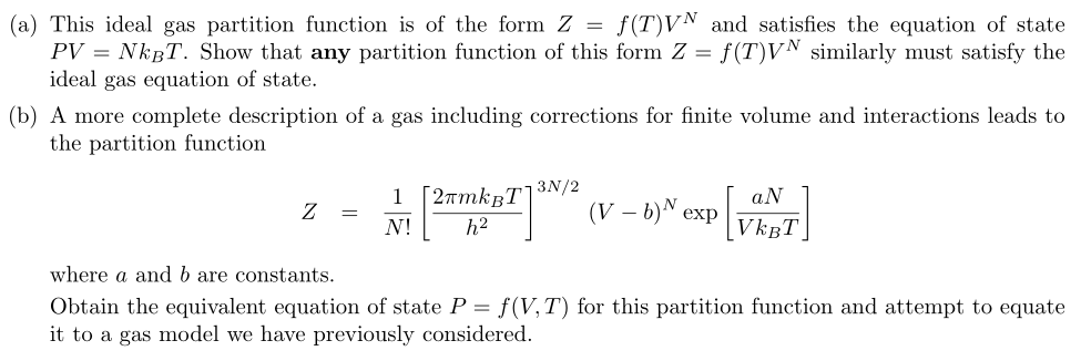 9. The partition function for an ideal gas is Z 1 N! | Chegg.com