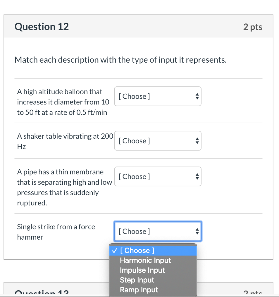 Solved Question 12 2 pts Match each description with the | Chegg.com