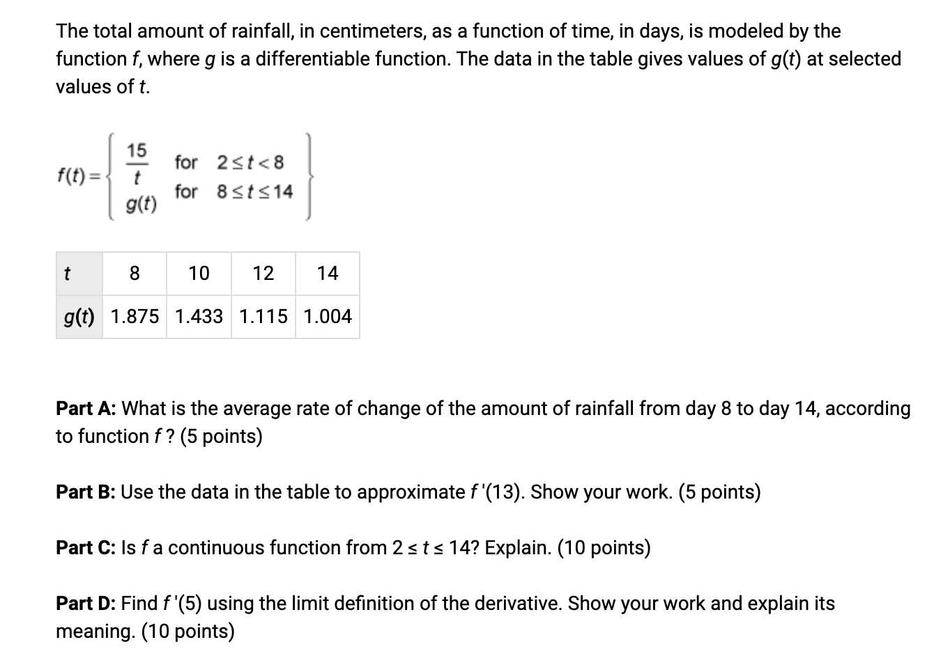 Solved The total amount of rainfall, in centimeters, as a