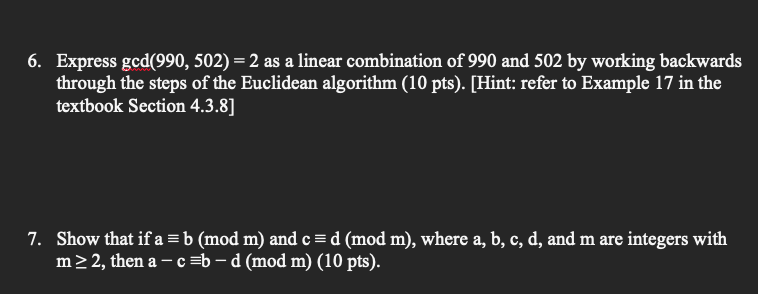 Solved 6. Express gcd(990, 502) = 2 as a linear combination | Chegg.com