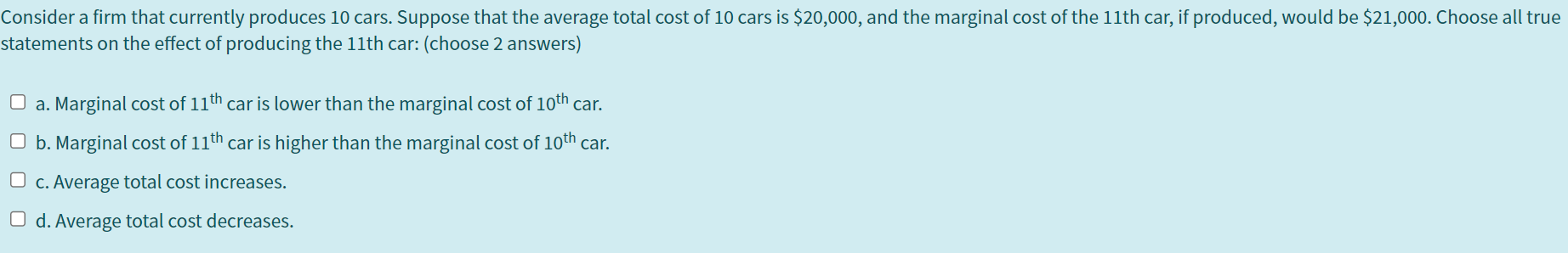 Solved tatements on the effect of producing the 11 th car: | Chegg.com