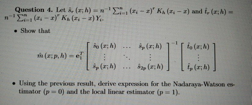 Question 4 Let S X H N 21 1 I X Kn Ii Chegg Com