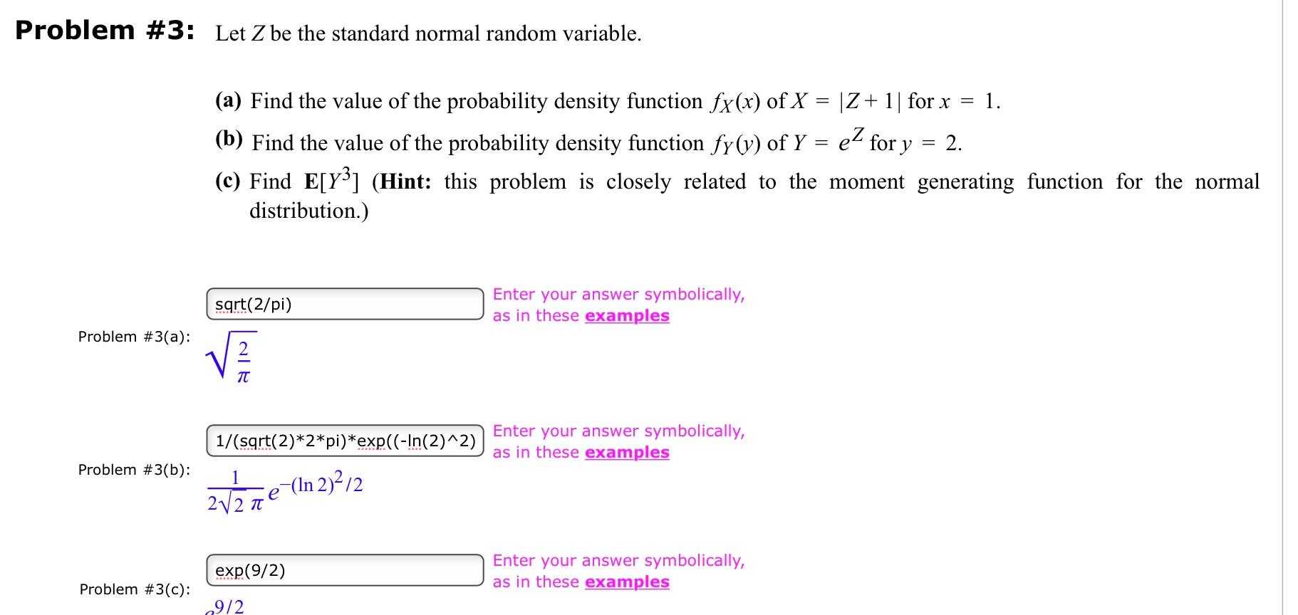 Solved Problem #3: Let Z Be The Standard Normal Random | Chegg.com