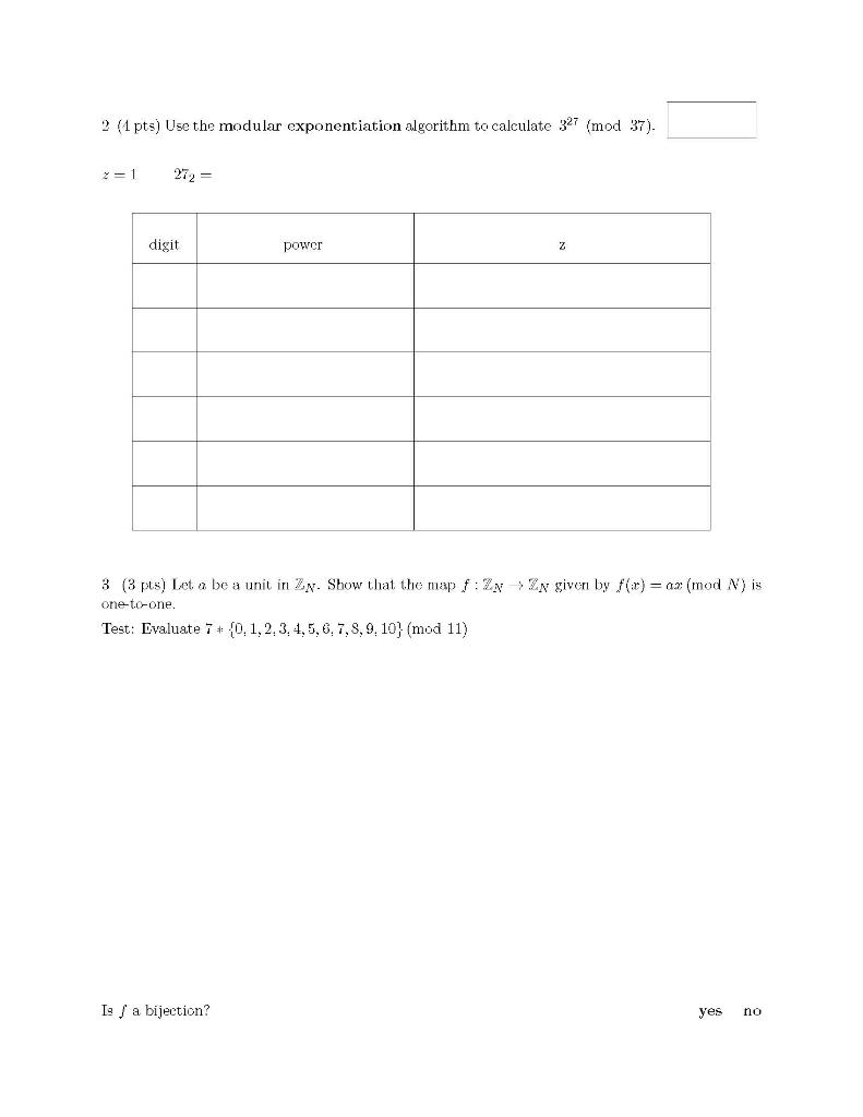 Solved 2 (1 Pts) Use The Modular Exponentiation Algorithm To | Chegg.com