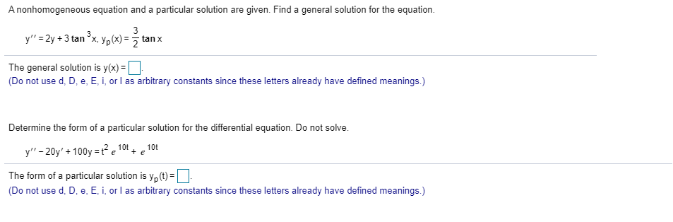 Solved A Nonhomogeneous Equation And A Particular Solution 6349