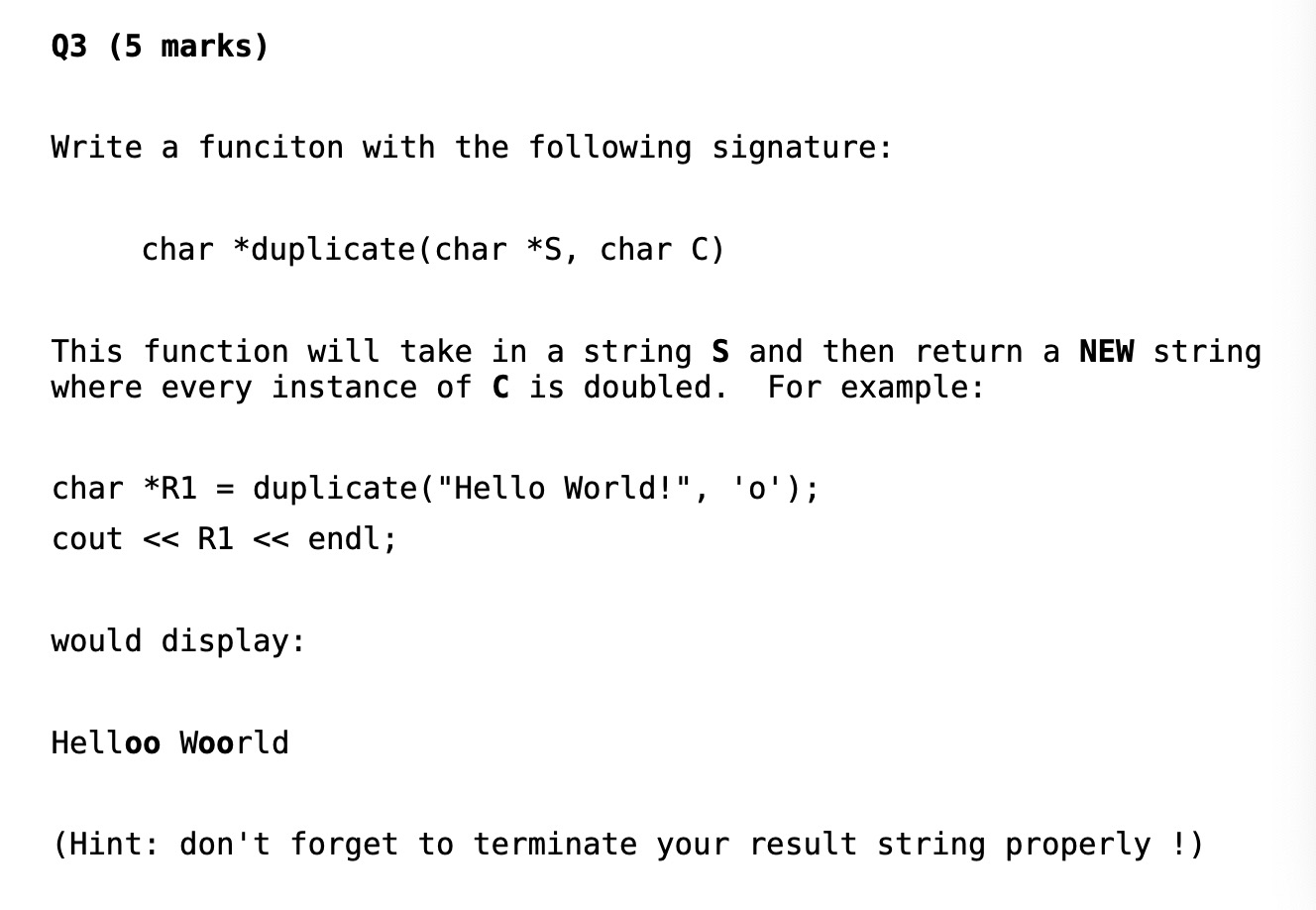 Solved Q3 (5 marks) Write a funciton with the following | Chegg.com