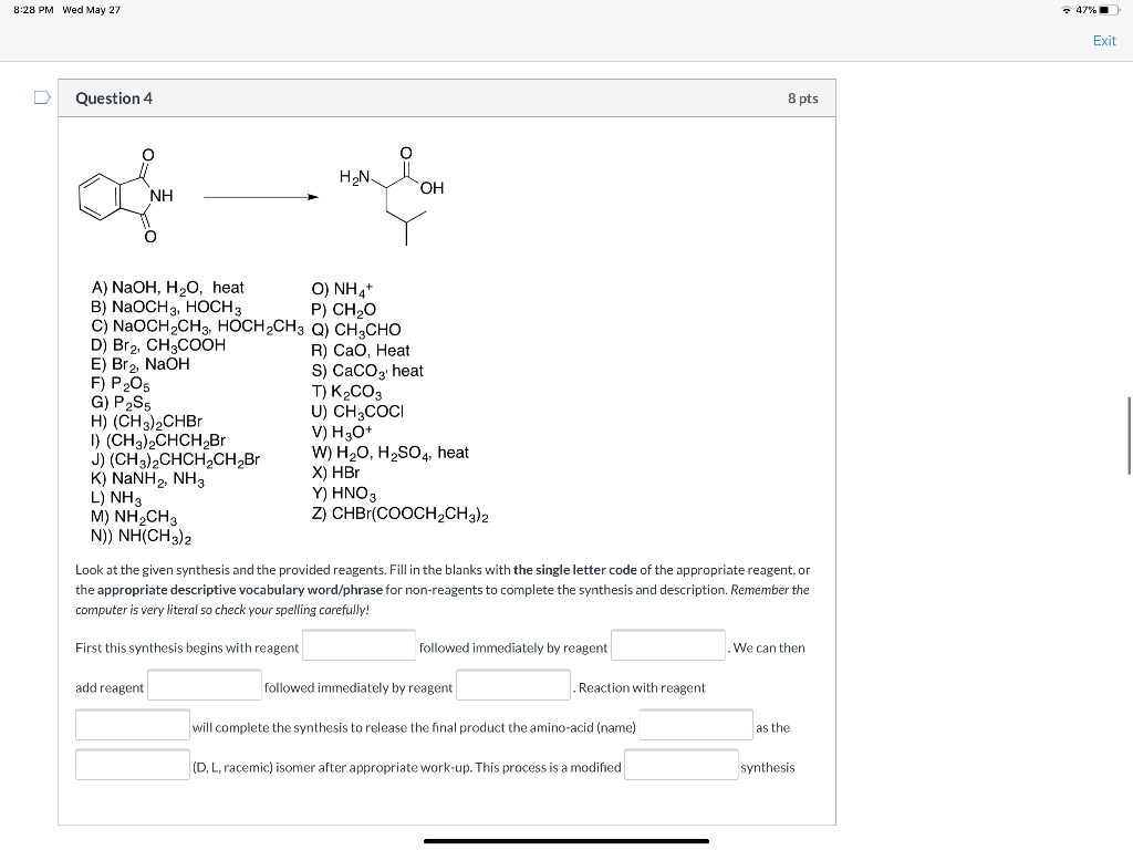 Solved 8 28 Pm Wed May 27 47 O Exit Question 4 8 Pts 0 Chegg Com
