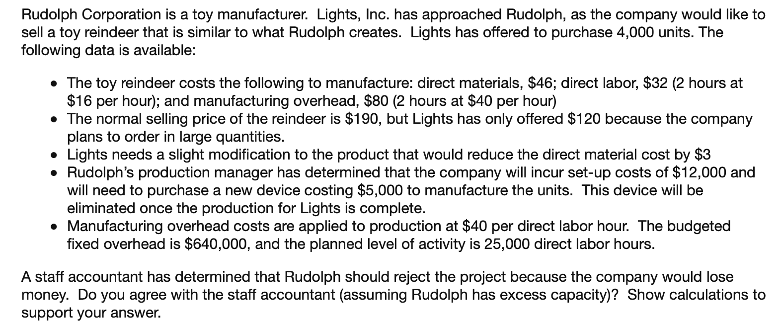 Solved Rudolph Corporation is a toy manufacturer. Lights, | Chegg.com