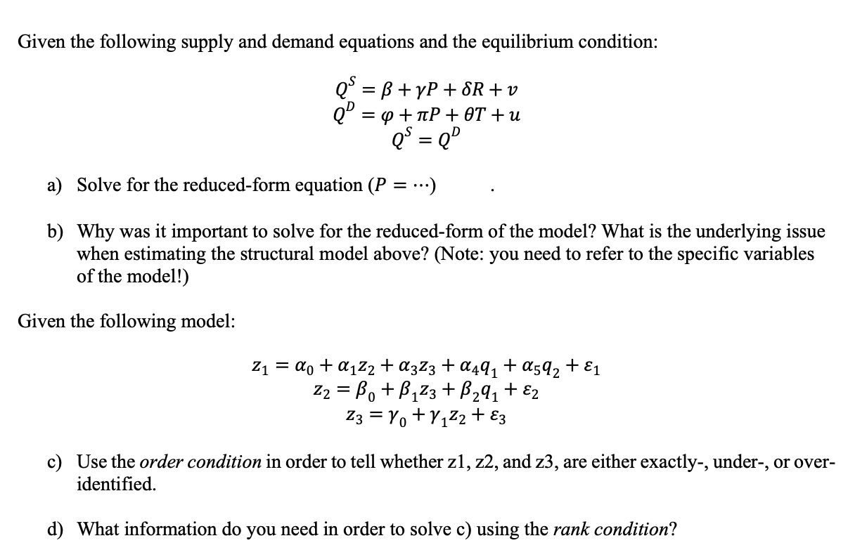 Given The Following Supply And Demand Equations An Chegg Com