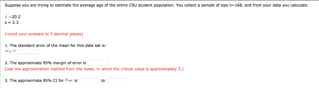 Solved Suppose you are trying to estimate the average age of | Chegg.com
