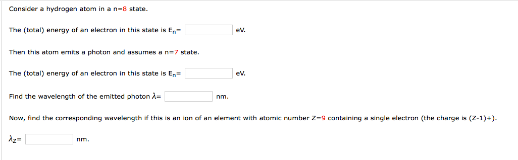 Solved Consider a hydrogen atom in a n=8 state. The (total) | Chegg.com