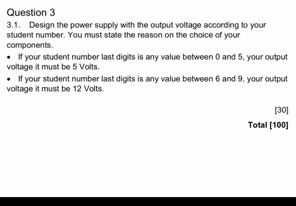 Solved Question 3 3.1. Design the power supply with the | Chegg.com