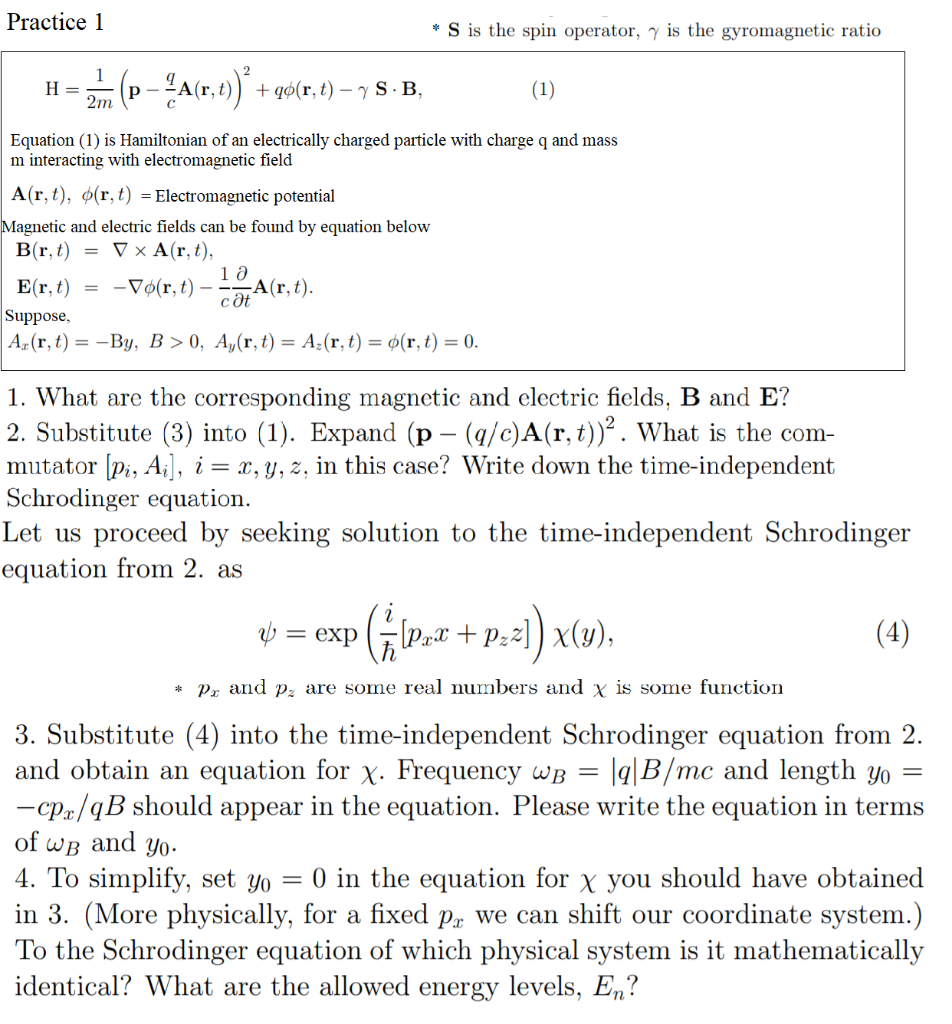 Practice 1 S Is The Spin Operator Y Is The Gyro Chegg Com