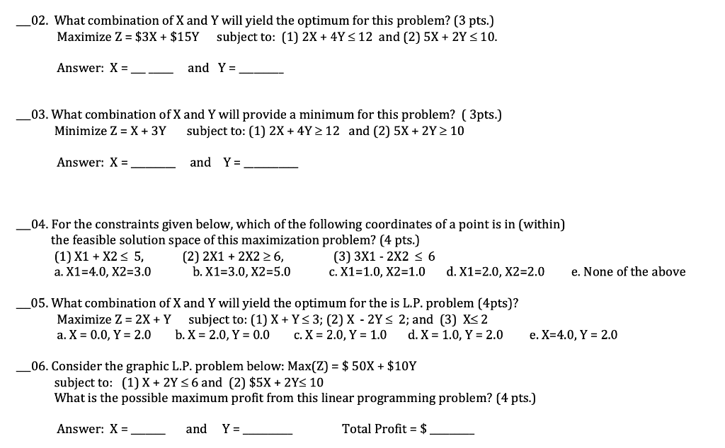 Solved _02. What combination of X and Y will yield the
