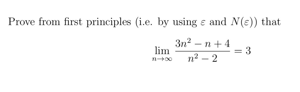 Solved Prove from first principles (i.e. by using ε and | Chegg.com