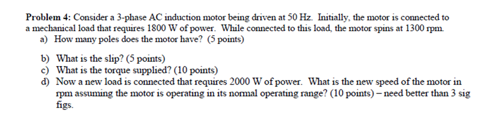 Solved Problem 4: Consider a 3-phase AC induction motor | Chegg.com