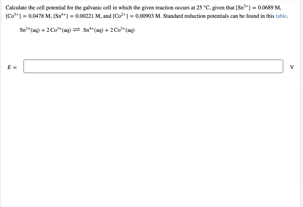 Solved Calculate the cell potential for the galvanic cell in | Chegg.com