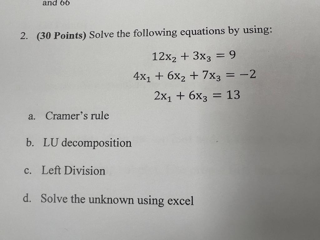 Solved 2 30 Points Solve The Following Equations By