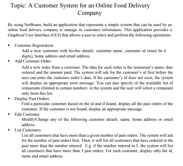 Topic: A Customer System for an Online Food Delivery | Chegg.com