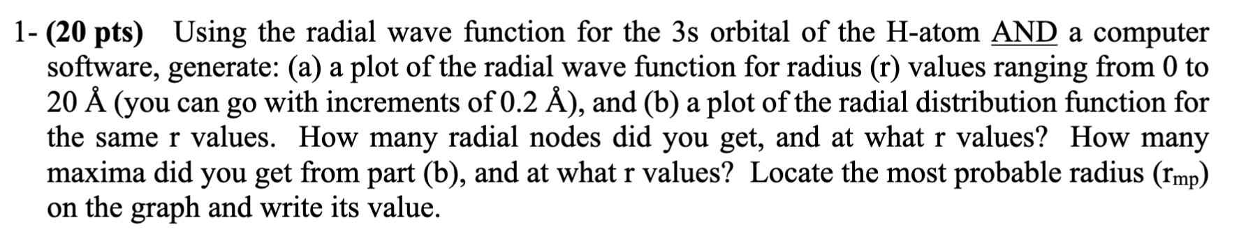 Solved 1- (20 pts) Using the radial wave function for the 3s | Chegg.com
