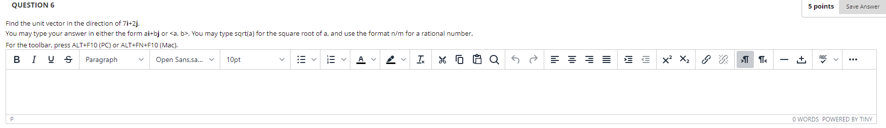 Solved QUESTION 6 5 points Save Answer Find the unit vector | Chegg.com