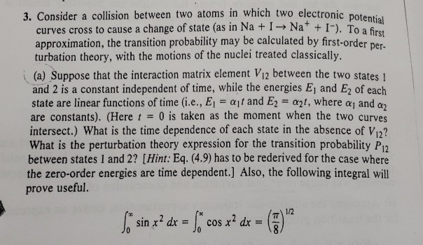 3. Consider a collision between two atoms in which | Chegg.com