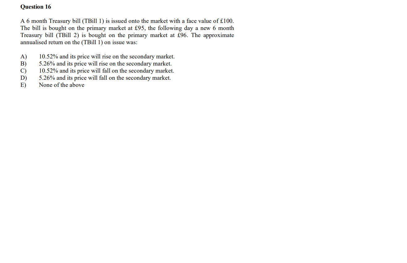Solved question 16a 6 month treasury bill tbill 1 is chegg