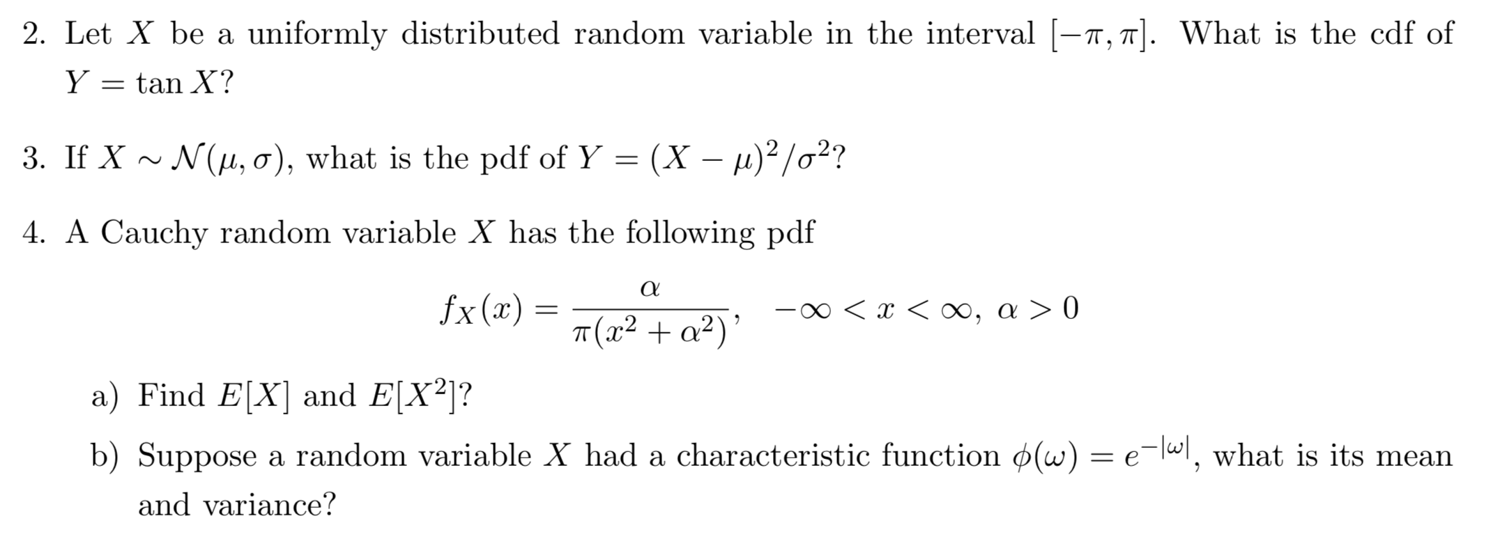 Solved 2. Let X be a uniformly distributed random variable | Chegg.com
