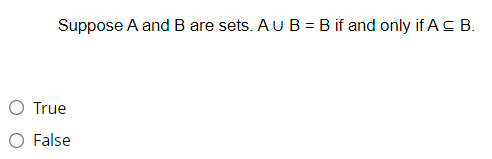 Solved Suppose A And B Are Sets. A U B = B If And Only If A | Chegg.com