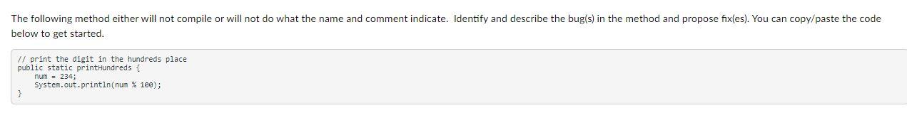 Solved The following method either will not compile or will | Chegg.com