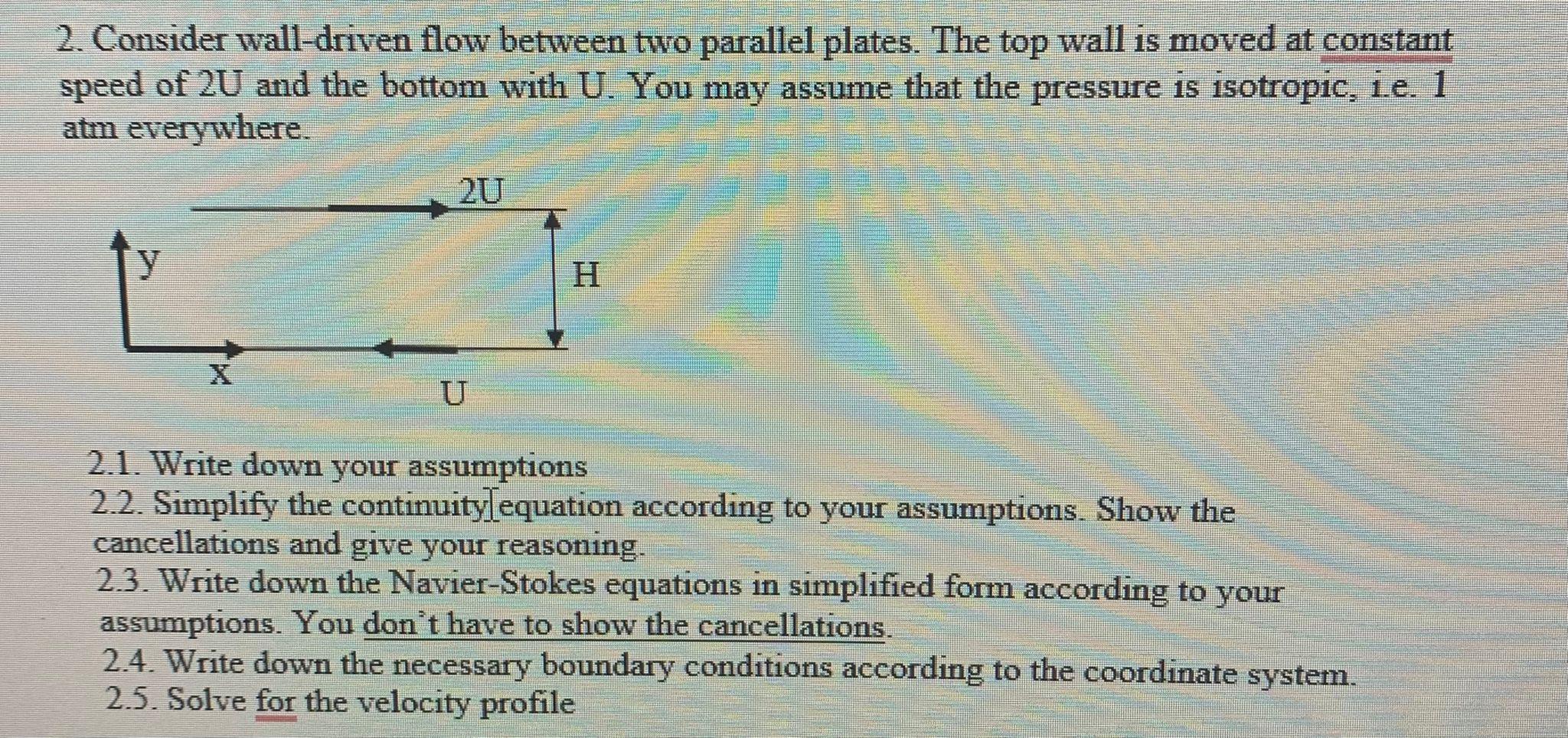 Solved 2. Consider wall-driven flow between two parallel | Chegg.com