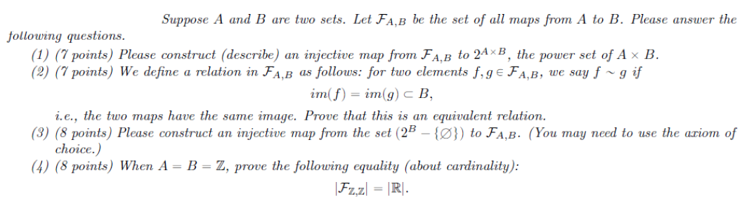 Solved Suppose A and B are two sets. Let FA,B be the set of | Chegg.com