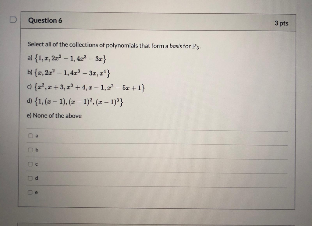 Solved Question 10 3 pts Which of the following is the | Chegg.com