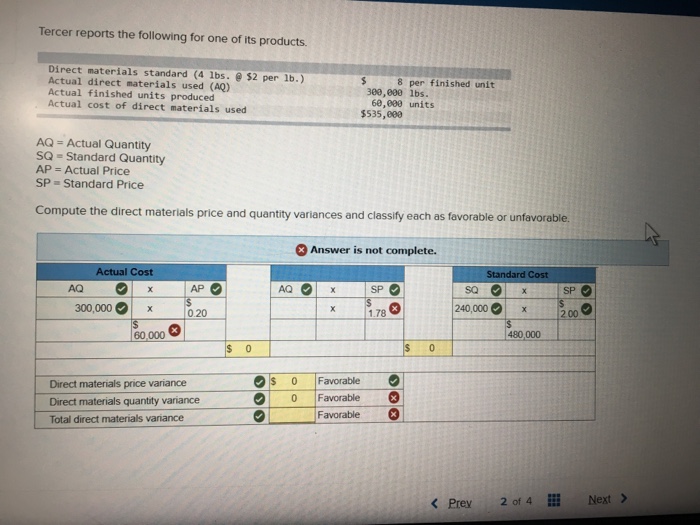Solved Tercer reports the following for one of its products.