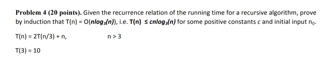 Solved Problem 4 (20 points). Given the recurrence relation | Chegg.com