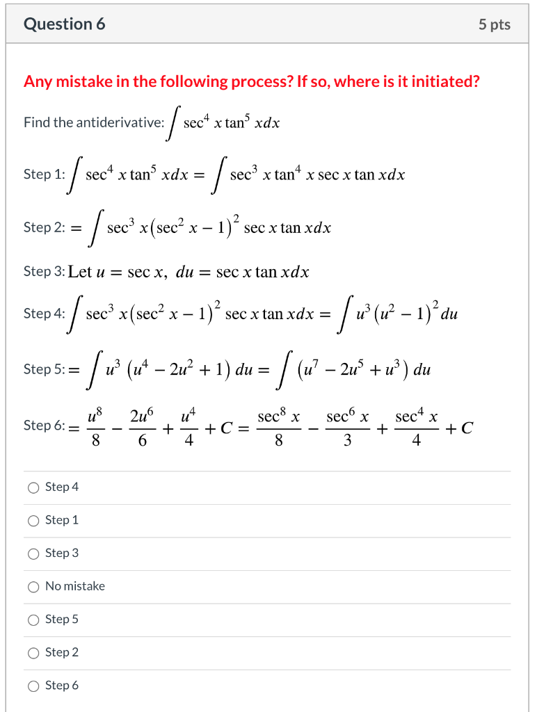 Solved Question 6 5 pts Any mistake in the following | Chegg.com