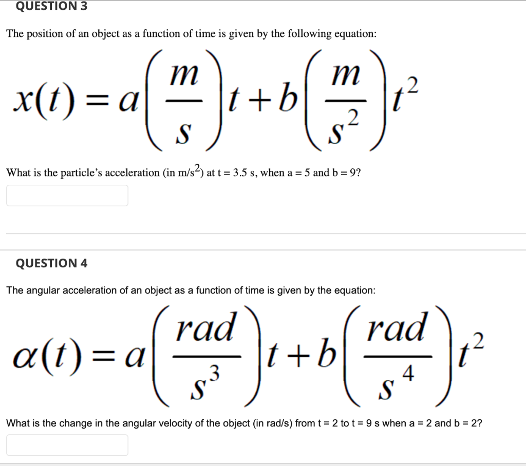 Solved Question 3 The Position Of An Object As A Function Chegg Com