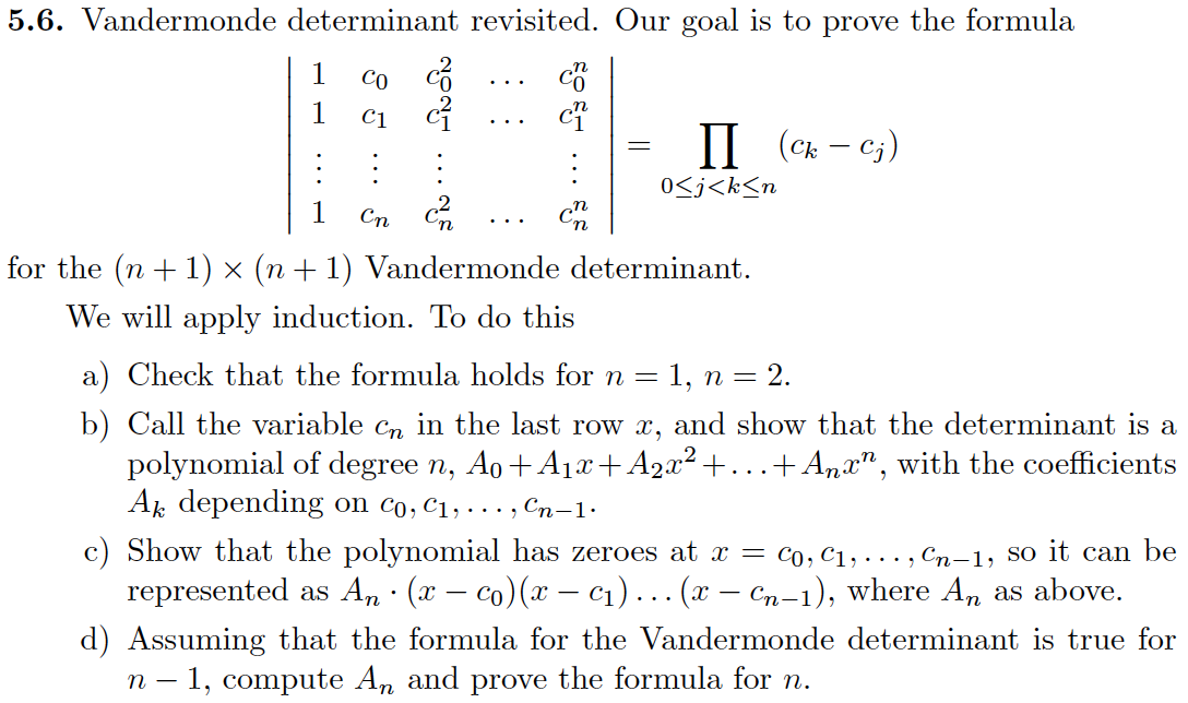 Solved 5.6. Vandermonde determinant revisited. Our goal is | Chegg.com