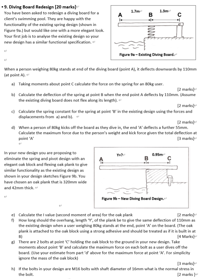 Solved 9. Diving Board Redesign [20 marks] You have been