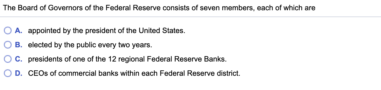 Solved The Board Of Governors Of The Federal Reserve | Chegg.com